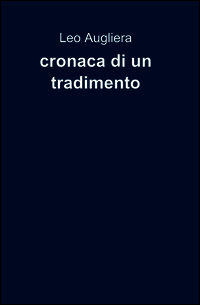 9788891003454 - Cronaca di un tradimento