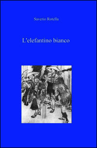 9788891003829 - L'elefantino bianco
