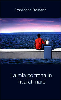 9788891010568 - La mia poltrona in riva al mare