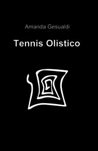 9788891011626 - Tennis olistico