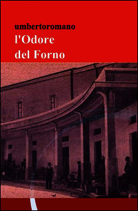 9788891015389 - L'odore del forno