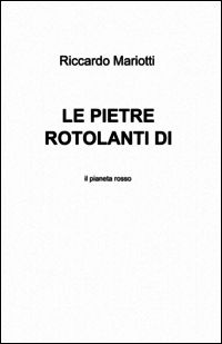 9788891018175 - Le pietre rotolanti di Karondan