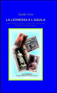 9788891018977 - La leonessa e l'aquila