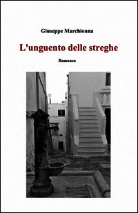 9788891021427 - L'unguento delle streghe