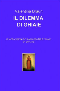 9788891022349 - Il dilemma di Ghiaie