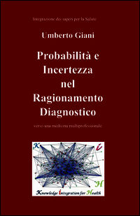 9788891026118 - Probabilità e incertezza nel ragionamento diagnostico