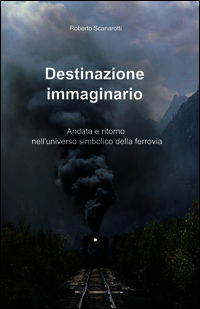 9788891027481 - Destinazione immaginario