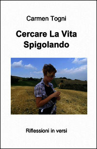 9788891028853 - Cercare la vita spigolando