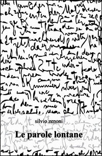 9788891035141 - Le parole lontane