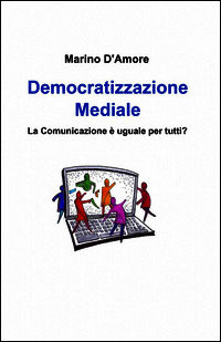 9788891036360 - Democratizzazione mediale