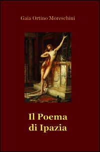 9788891037879 - Il poema di Ipazia