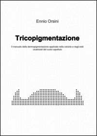9788891037961 - Tricopigmentazione