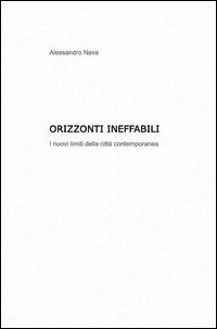 9788891038203 - Orizzonti ineffabili