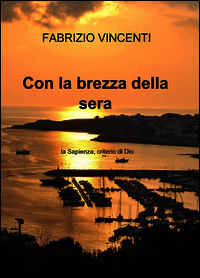 9788891046185 - Con la brezza della sera