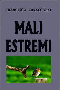 9788891046796 - Mali estremi