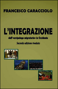9788891046802 - L'integrazione dell'arcipelago migratorio