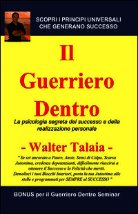 9788891050717 - Il guerriero dentro