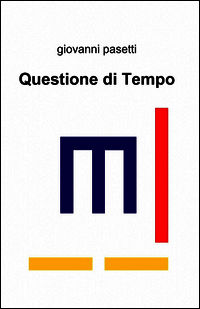 9788891051646 - Questione di tempo