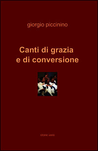 9788891053480 - Canti di grazia e di conversione