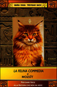 9788891063007 - La felina commedia di Mozòt