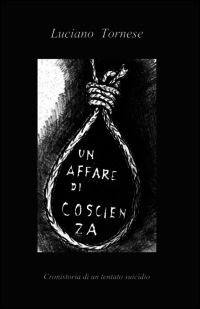 9788891063588 - Un affare di coscienza