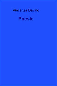 9788891063687 - Poesie