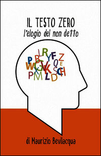 9788891076250 - Il testo zero