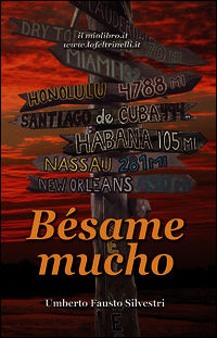 9788891076557 - Bésame mucho