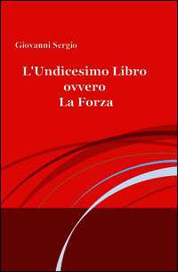 9788891077288 - L'undicesimo libro ovvero la forza