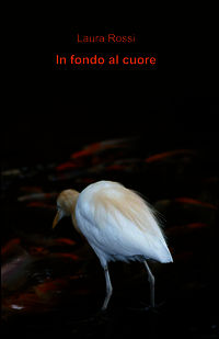 9788891081087 - In fondo al cuore
