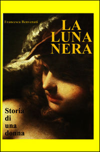 9788891083722 - La luna nera
