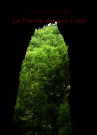 9788891086402 - La favola del mio lupo