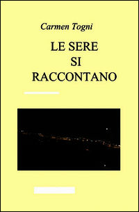 9788891092045 - Le sere si raccontano