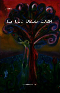 9788891093769 - Il dio dell'eden