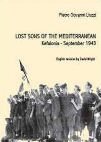 9788891101495 - Lost sons of the Mediterranean. Kefalonia, September 1943