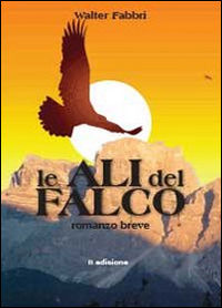 9788891104205 - Le ali del falco