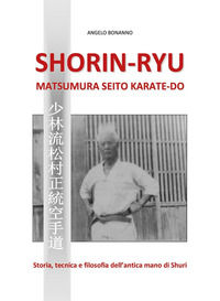 9788891108098 - Shorin-ryu matsumura seito karate-do
