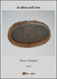 9788891111449 - In difesa dell'arte
