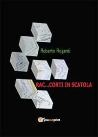 9788891125354 - Rac...corti in scatola