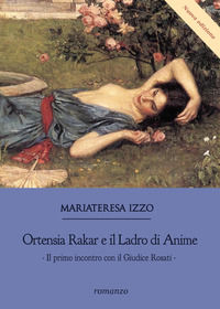 9788891126962 - Ortensia Rakar e il ladro di anime
