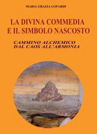 9788891137678 - La Divina commedia e il simbolo nascosto