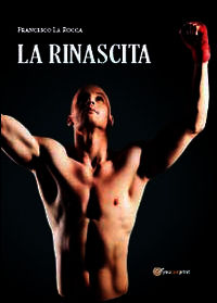 9788891142597 - La rinascita