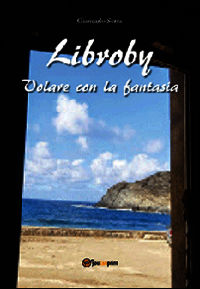 9788891144003 - Libroby. Volare con la fantasia