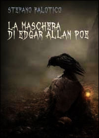 9788891150011 - La maschera di Edgar Allan Poe