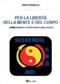 9788891151544 - Per la libertà della mente e del corpo