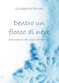 9788891152282 - Dentro un fiocco di neve (nel silenzio dei sogni dei bambini)