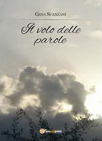 9788891154354 - Il volo delle parole