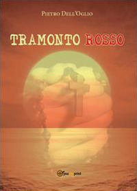9788891157096 - Tramonto rosso