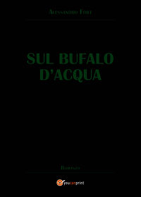 9788891165688 - Sul bufalo d'acqua
