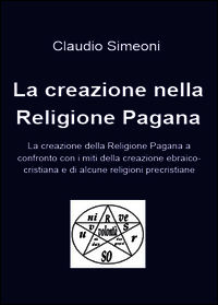 9788891170880 - La creazione nella religione pagana